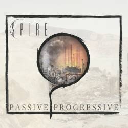 Spire (USA) : Passive Progressive